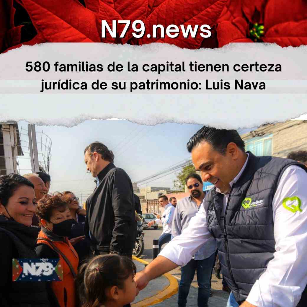 580 familias de la capital tienen certeza jurídica de su patrimonio Luis Nava