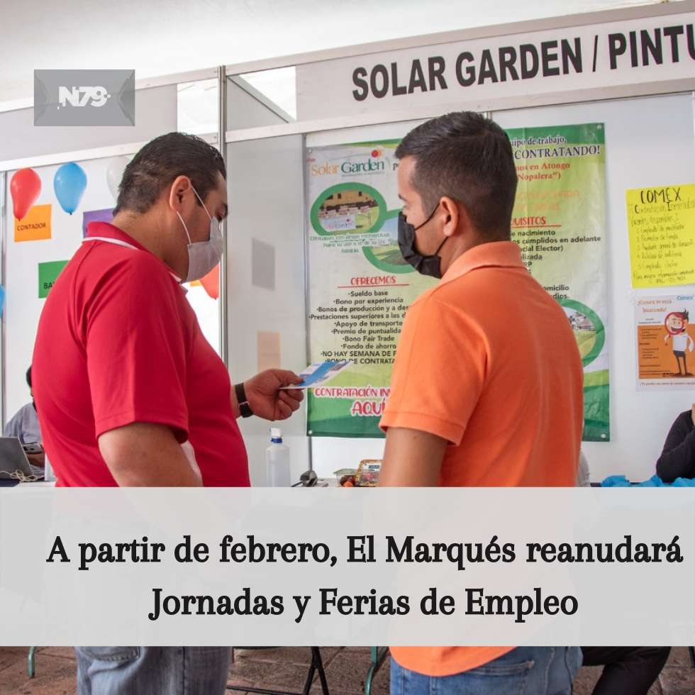 A partir de febrero, El Marqués reanudará Jornadas y Ferias de Empleo