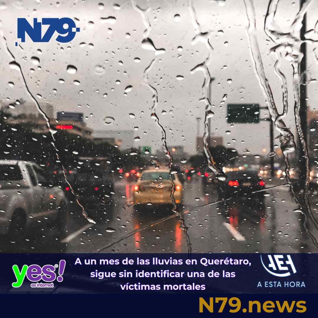 A un mes de las lluvias en Querétaro, sigue sin identificar una de las víctimas mortales