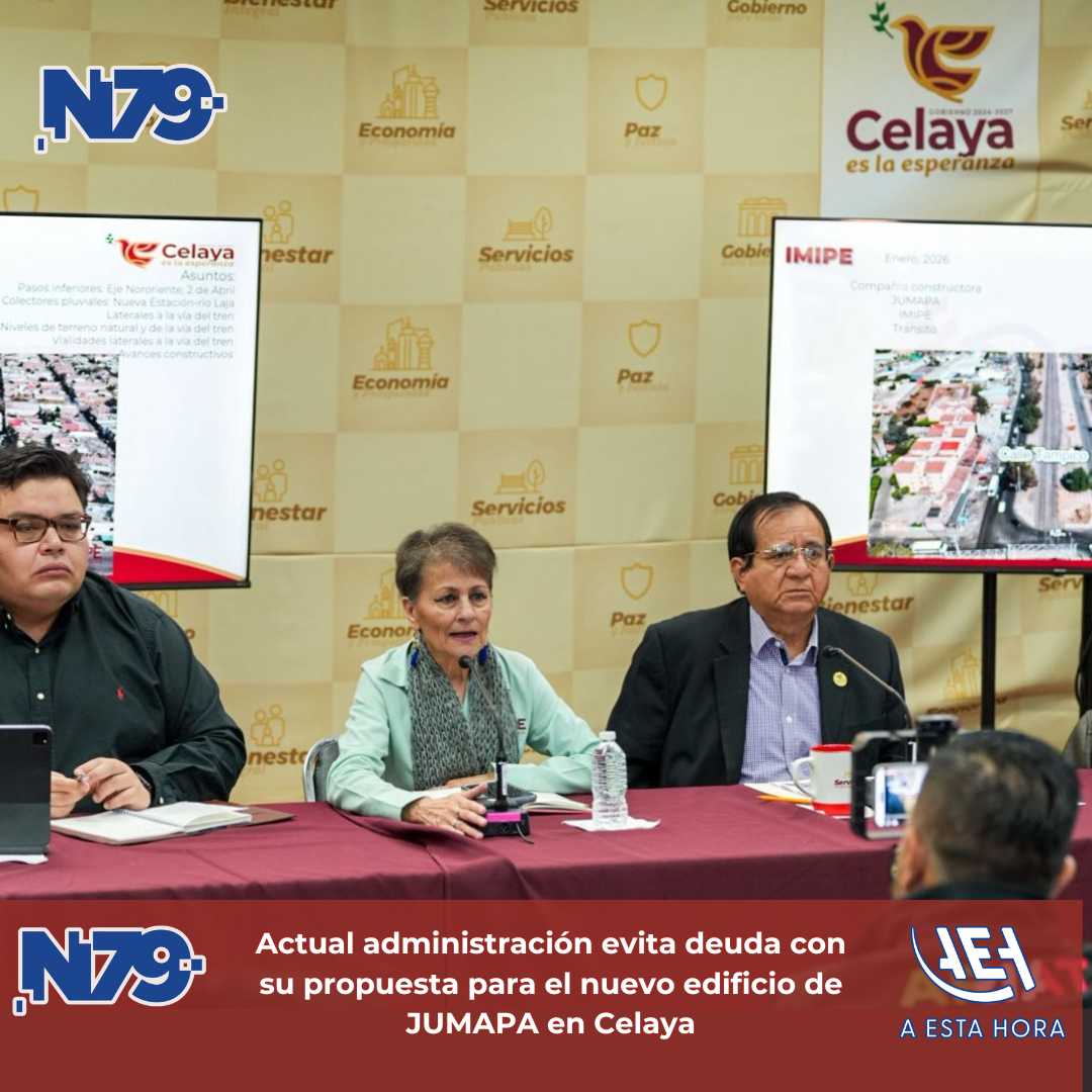 Actual administración evita deuda con su propuesta para el nuevo edificio de JUMAPA en Celaya