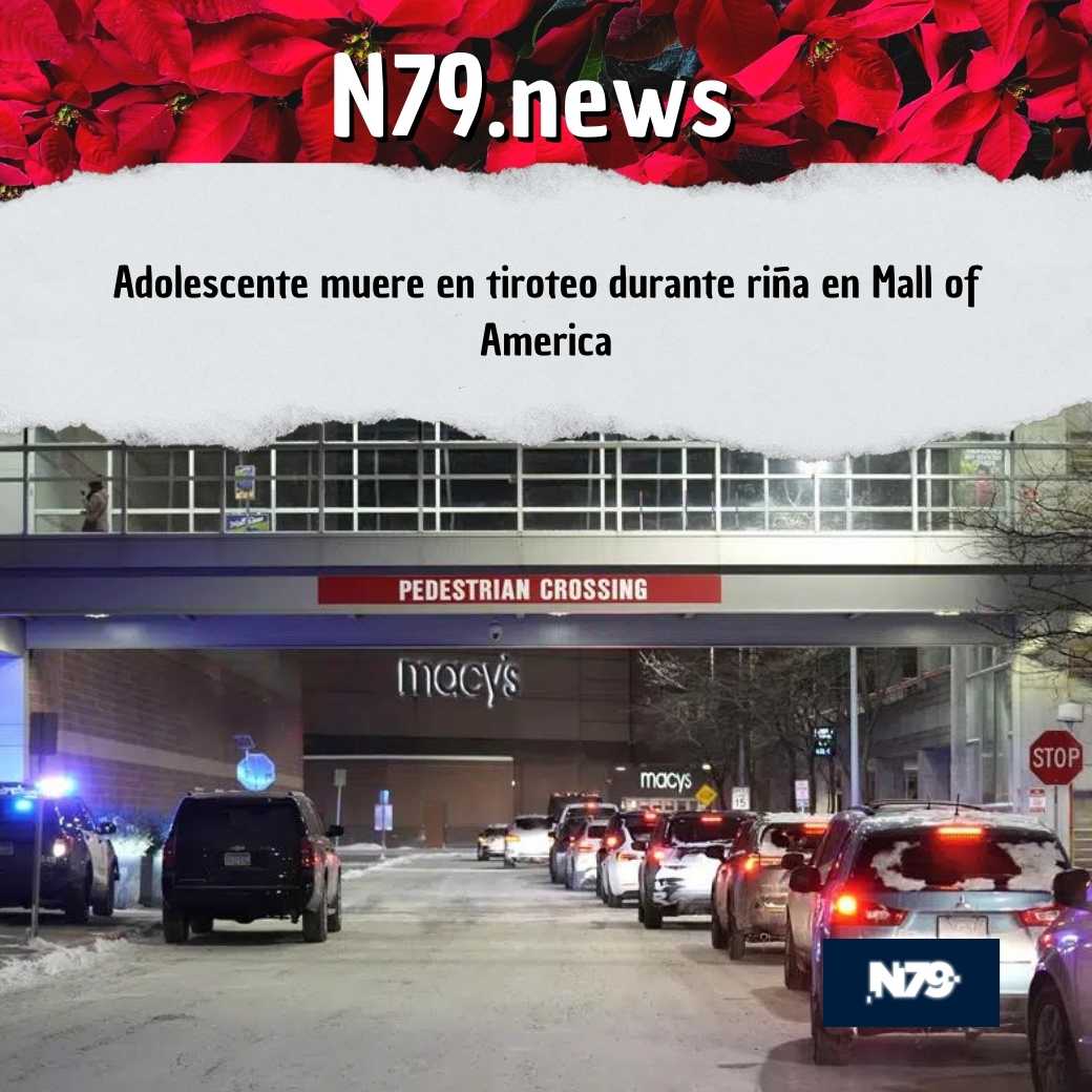 Adolescente muere en tiroteo durante riña en Mall of America