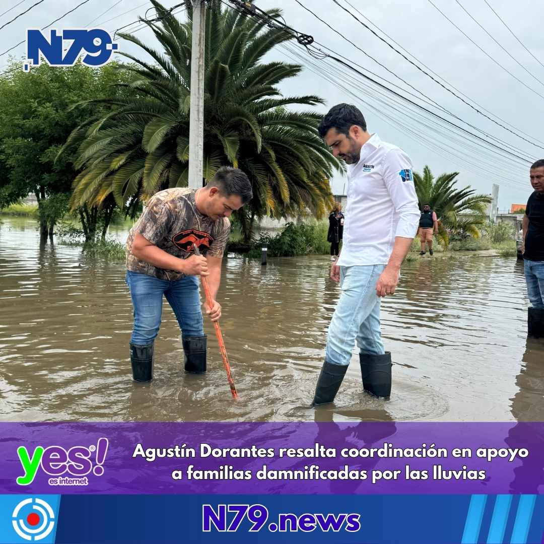 Agustín Dorantes resalta coordinación en apoyo a familias damnificadas por las lluvias