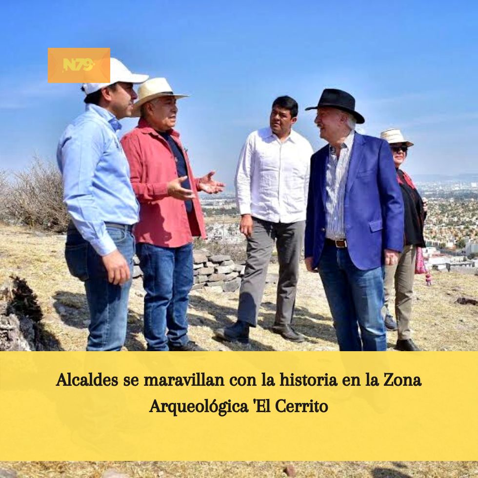 Alcaldes se maravillan con la historia en la Zona Arqueológica 'El Cerrito