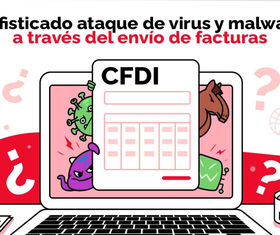 Alerta de Malware en CFDIs Box Factura Advierte a Contribuyentes