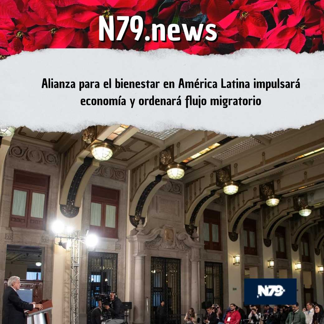 Alianza para el bienestar en América Latina impulsará economía y ordenará flujo migratorio