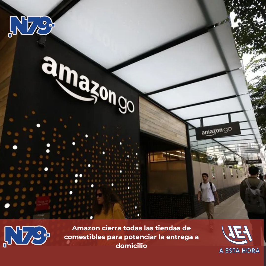 Amazon cierra todas las tiendas de comestibles para potenciar la entrega a domicilio
