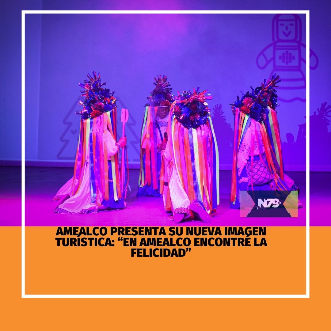 Amealco presenta su nueva imagen turística “En Amealco encontré la felicidad”