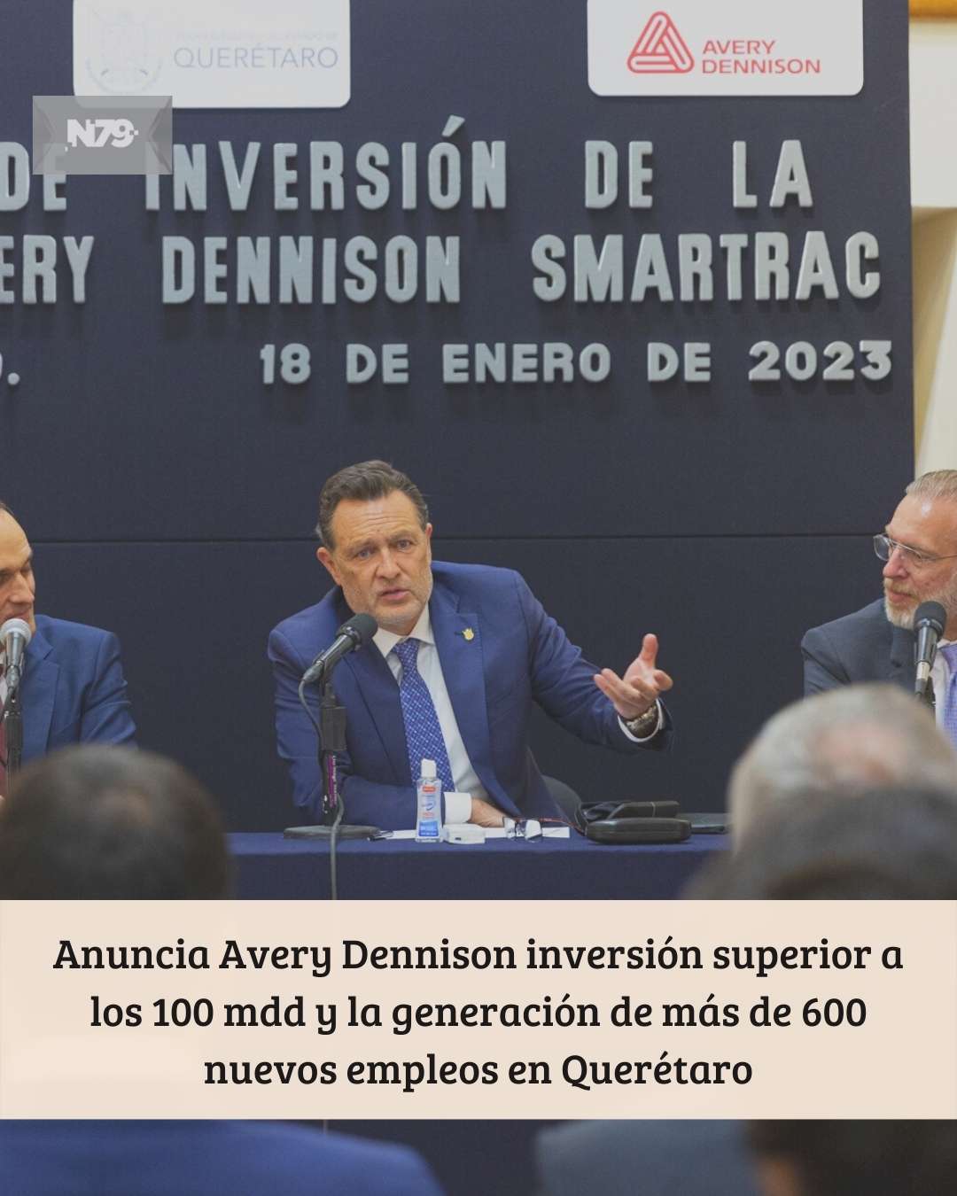 Anuncia Avery Dennison inversión superior a los 100 mdd y la generación de más de 600 nuevos empleos en Querétaro