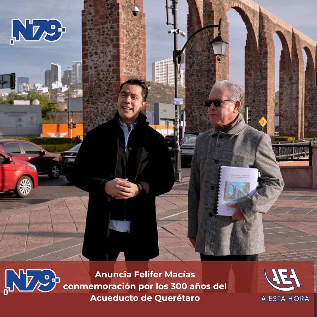 Anuncia Felifer Macías conmemoración por los 300 años del Acueducto de Querétaro