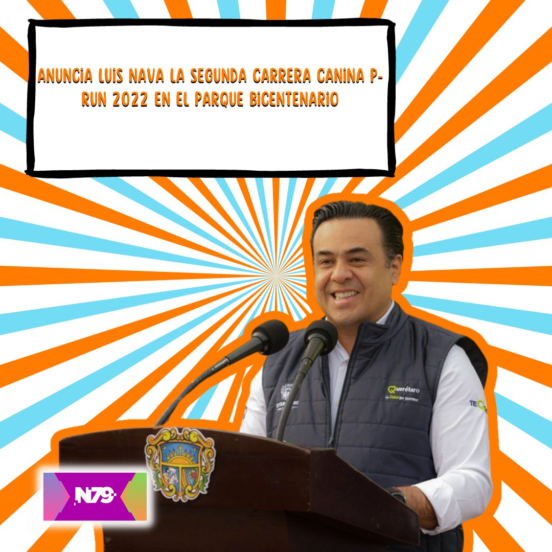Anuncia Luis Nava la segunda carrera canina P-Run 2022 en el Parque Bicentenario