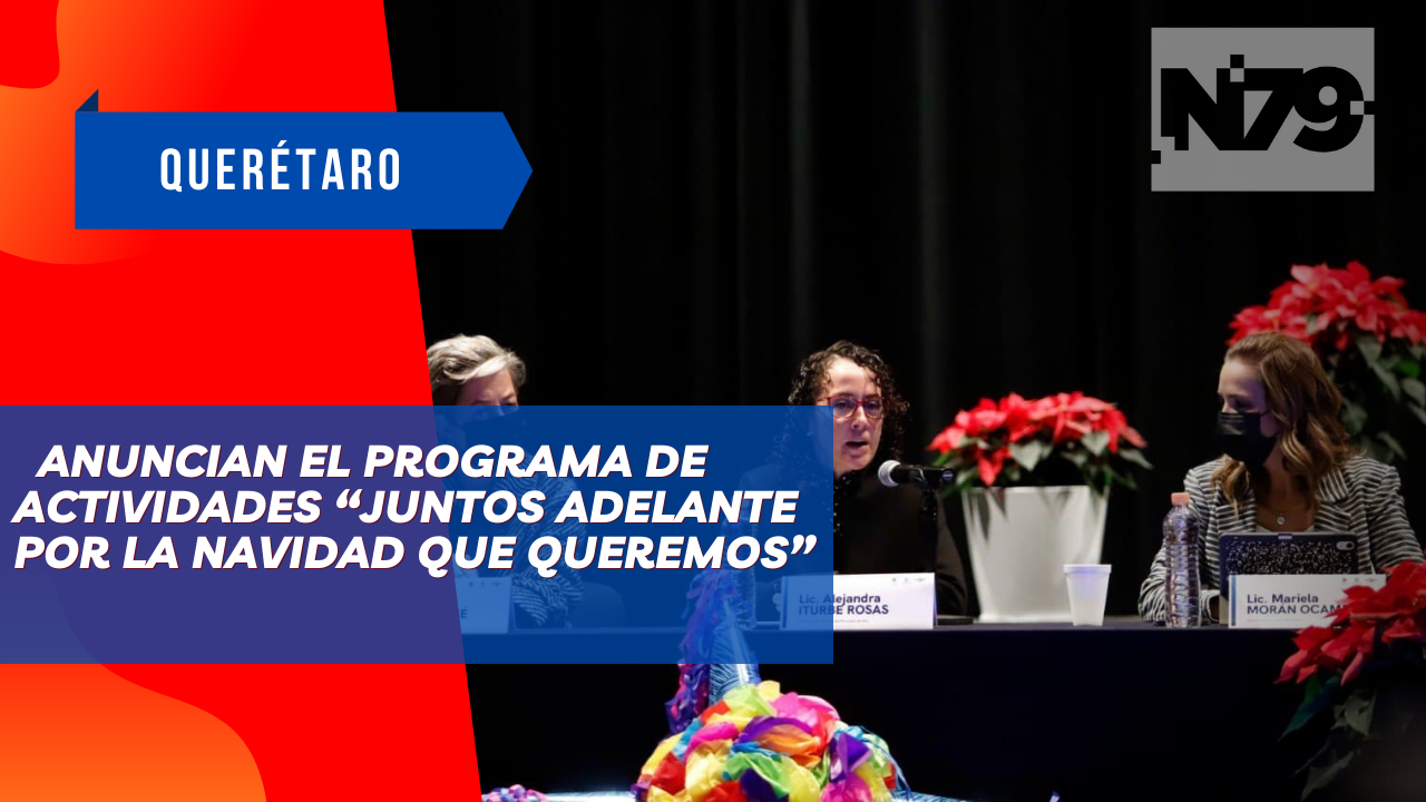 Anuncian el programa de actividades “Juntos adelante por la navidad que queremos”