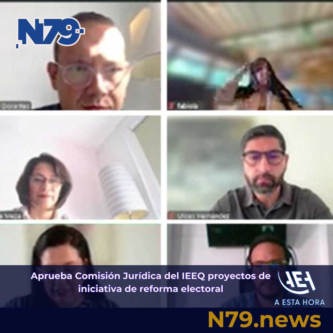 Aprueba Comisión Jurídica del IEEQ proyectos de iniciativa de reforma electoral