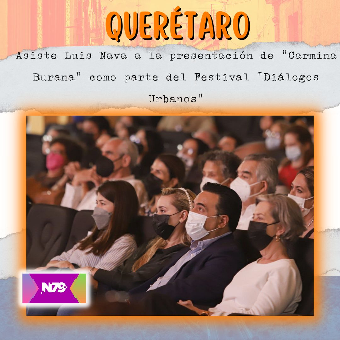Asiste Luis Nava a la presentación de Carmina Burana como parte del Festival Diálogos Urbanos
