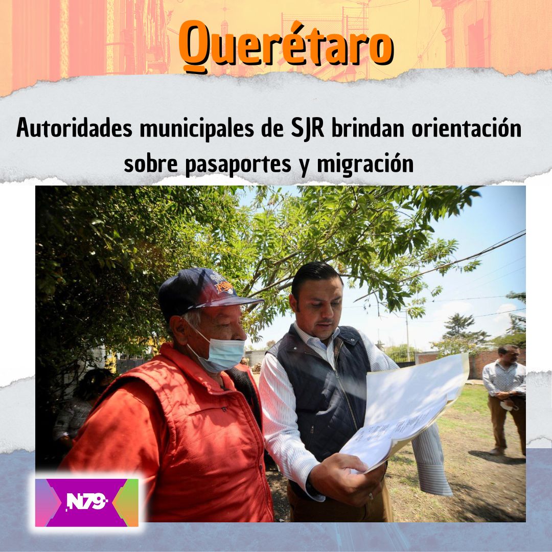 Autoridades municipales de SJR brindan orientación sobre pasaportes y migración