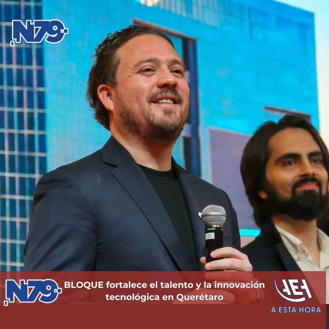 BLOQUE fortalece el talento y la innovación tecnológica