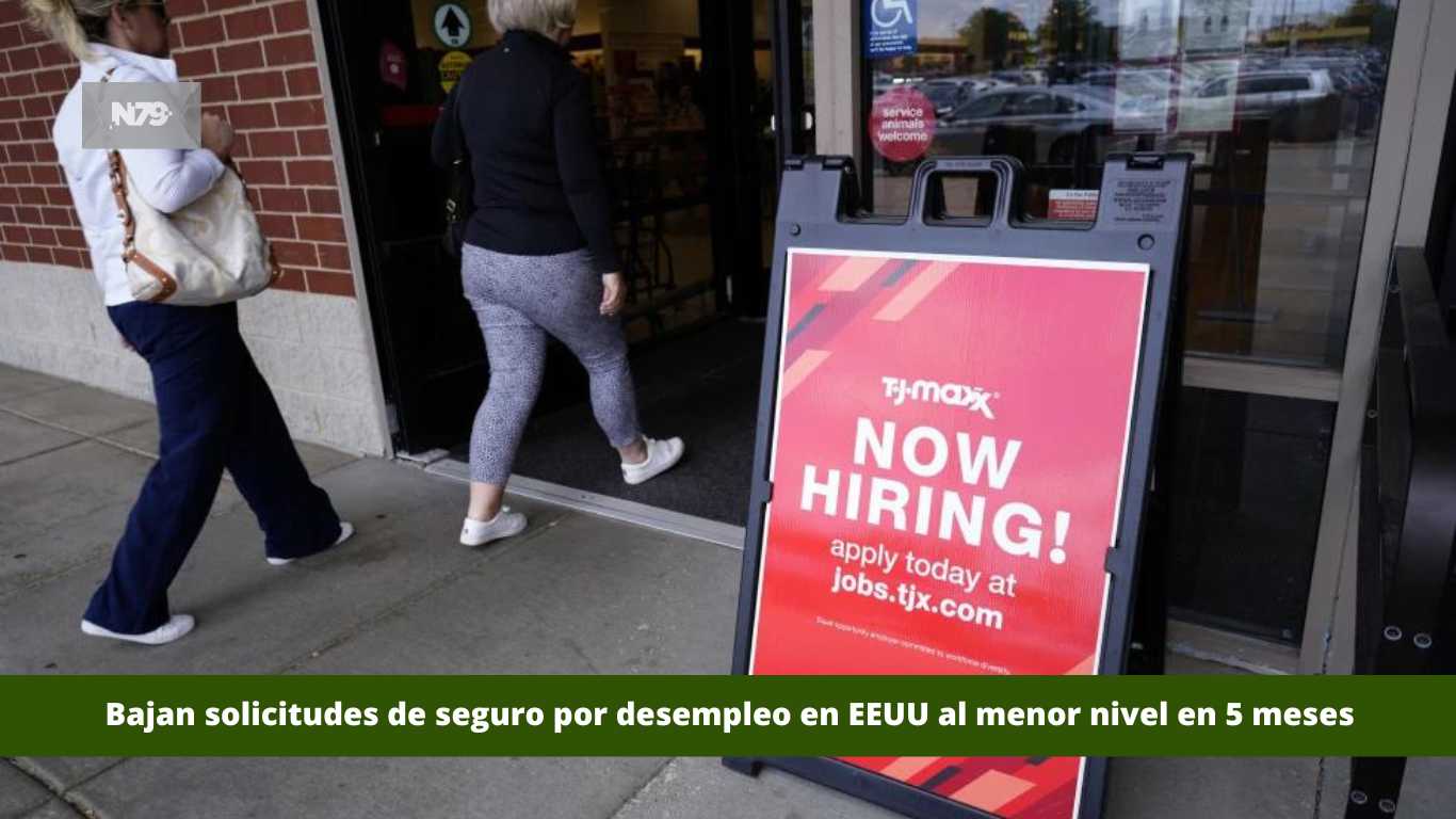 Bajan solicitudes de seguro por desempleo en EEUU al menor nivel en 5 meses