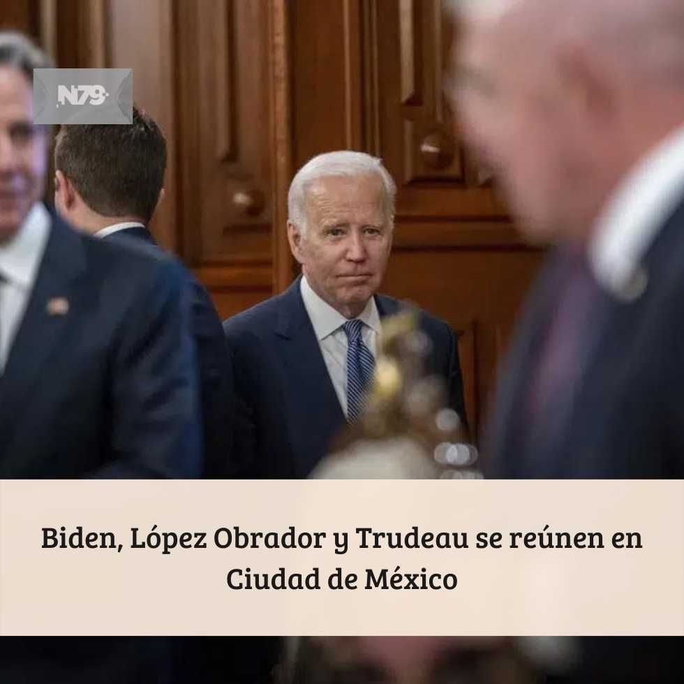 Biden, López Obrador y Trudeau se reúnen en Ciudad de México