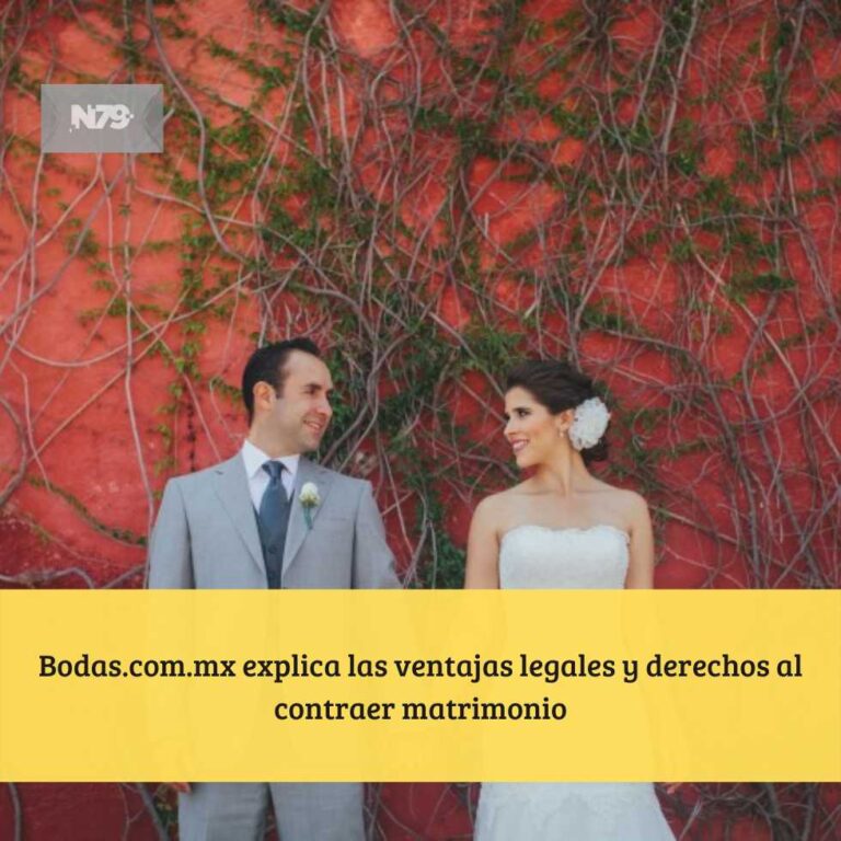 Bodas Com Mx Explica Las Ventajas Legales Y Derechos Al Contraer Matrimonio