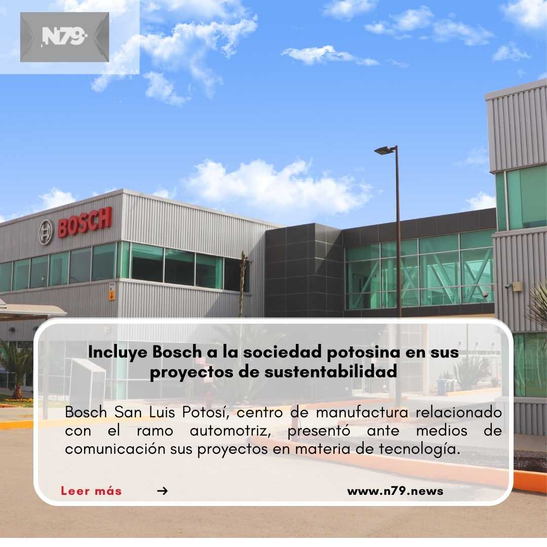 Incluye Bosch a la sociedad potosina en sus proyectos de sustentabilidad