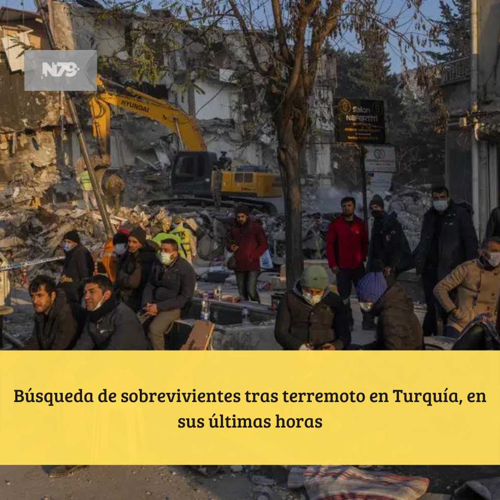 Búsqueda de sobrevivientes tras terremoto en Turquía, en sus últimas horas