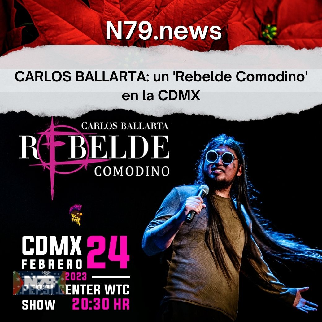 CARLOS BALLARTA un 'Rebelde Comodino' en la CDMX