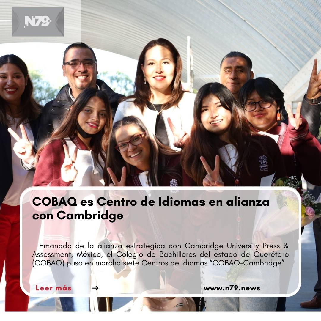 COBAQ es Centro de Idiomas en alianza con Cambridge