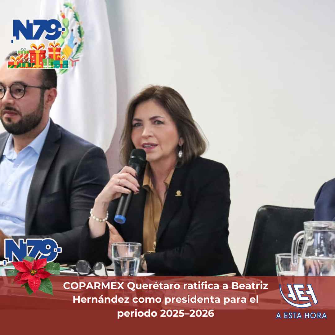 COPARMEX Querétaro ratifica a Beatriz Hernández como presidenta