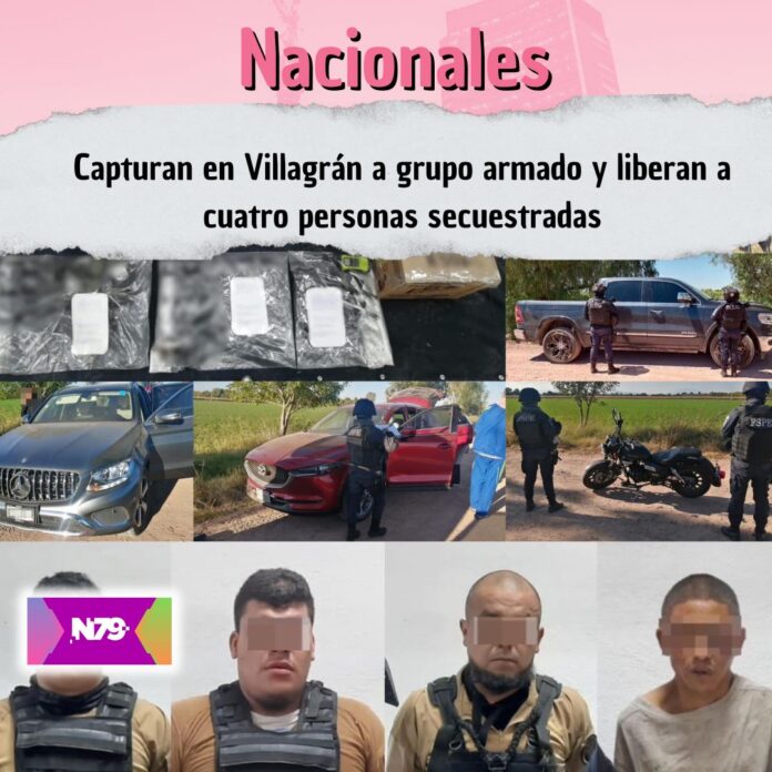 Capturan en Villagrán a grupo armado y liberan a cuatro personas secuestradas
