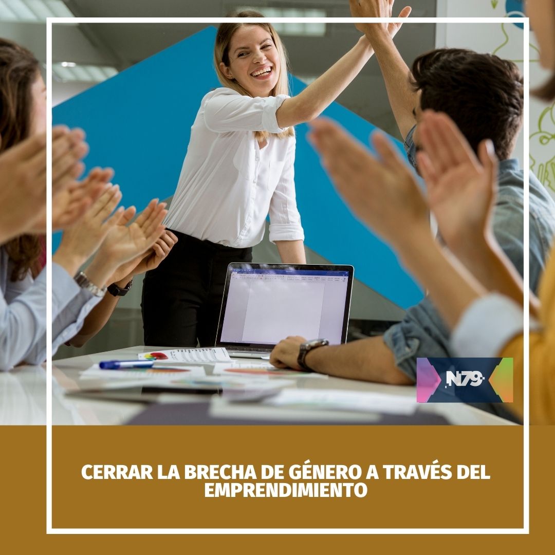 Cerrar la brecha de género a través del emprendimiento