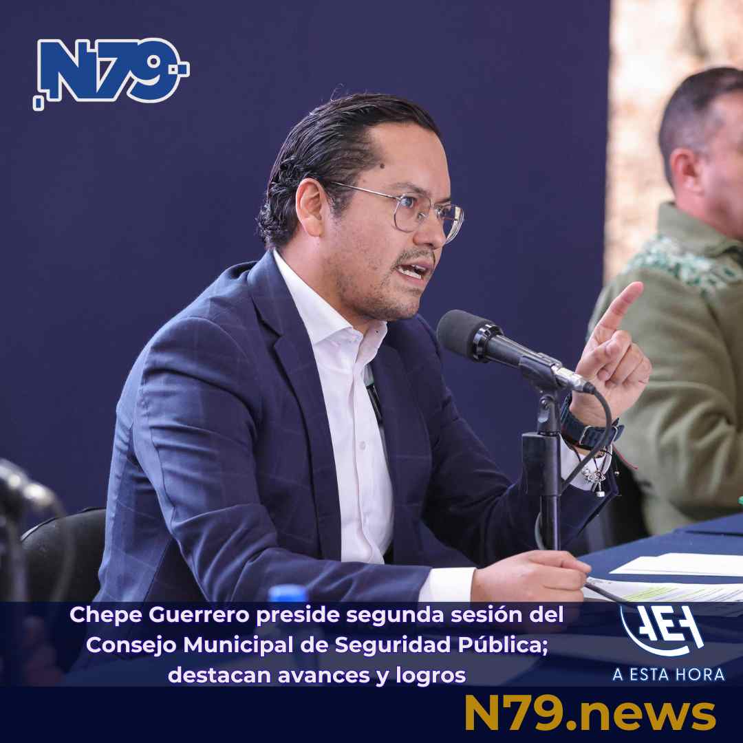 Chepe Guerrero preside segunda sesión del Consejo Municipal de Seguridad Pública; destacan avances y logros
