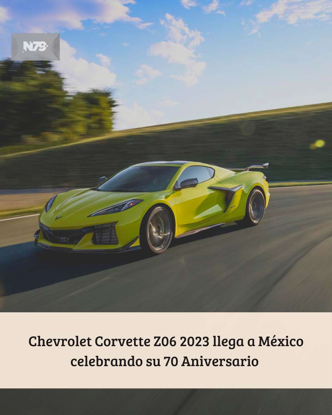 Chevrolet Corvette Z06 2023 llega a México celebrando su 70 Aniversario