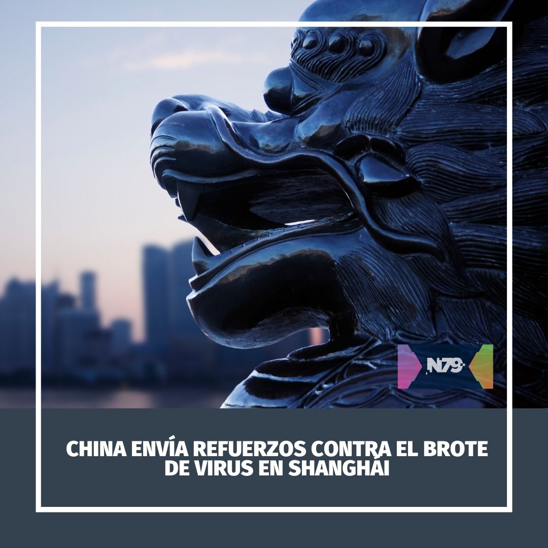 China envía refuerzos contra el brote de virus en Shanghái