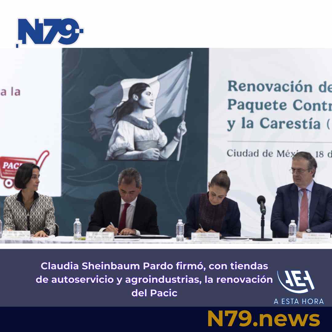 Claudia Sheinbaum Pardo firmó, con tiendas de autoservicio y agroindustrias, la renovación del Pacic
