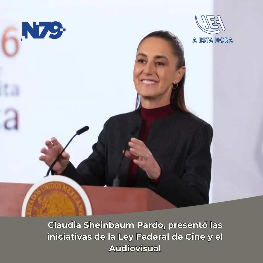 Claudia Sheinbaum Pardo, presentó las iniciativas de la Ley Federal de Cine y el Audiovisual