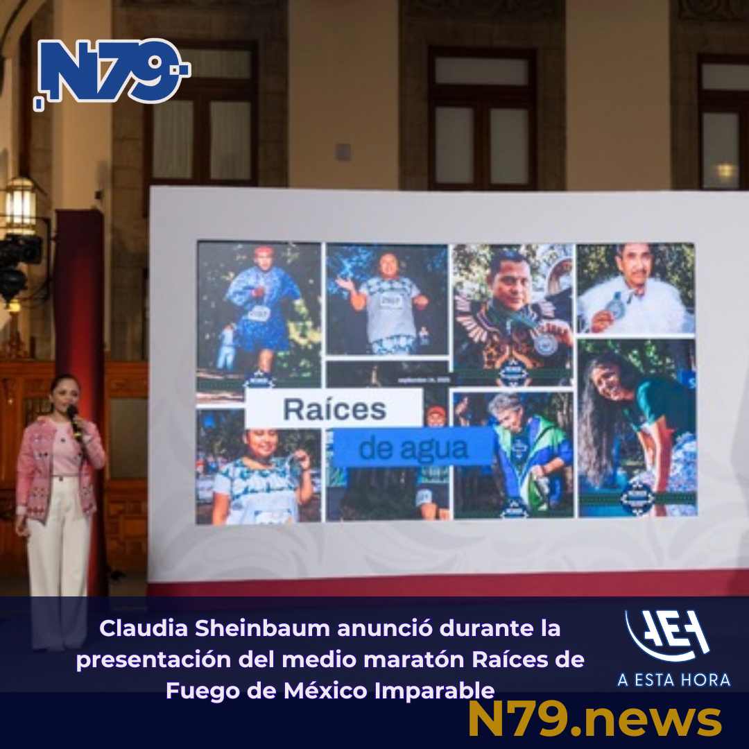 Claudia Sheinbaum anunció durante la presentación del medio maratón Raíces de Fuego de México Imparable
