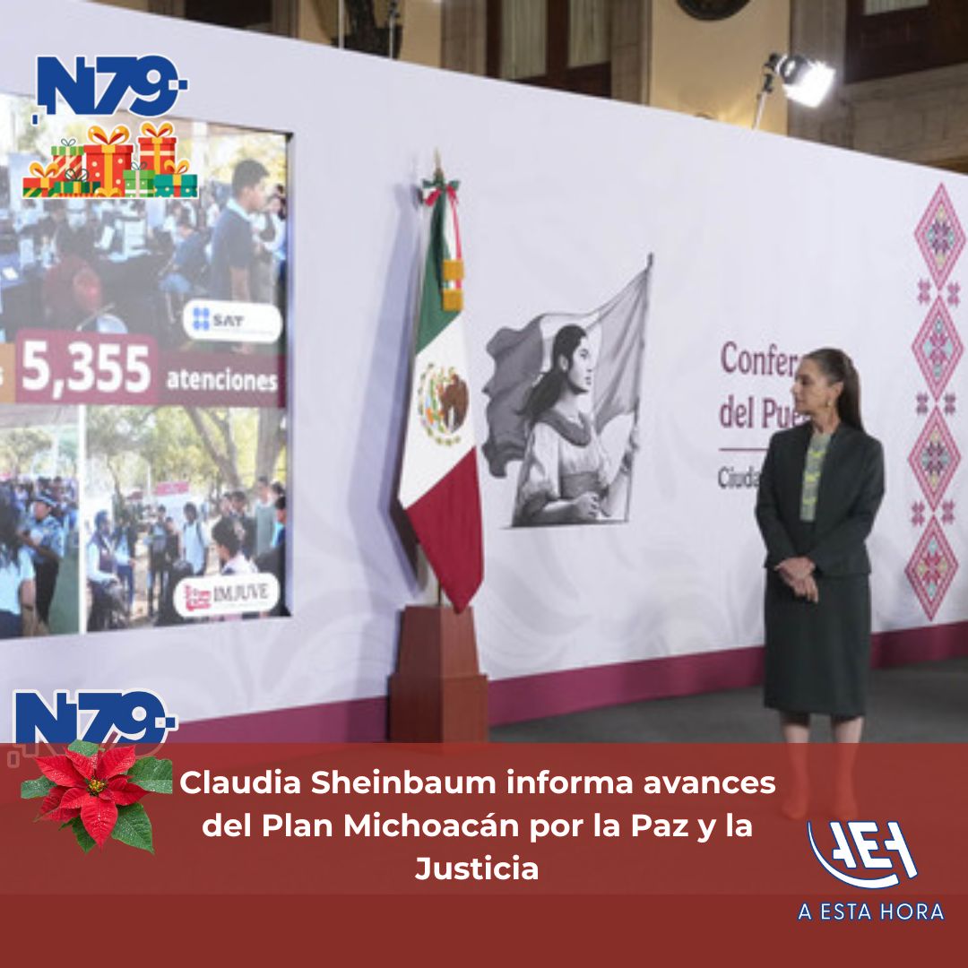 Claudia Sheinbaum informa avances del Plan Michoacán por la Paz y la Justicia