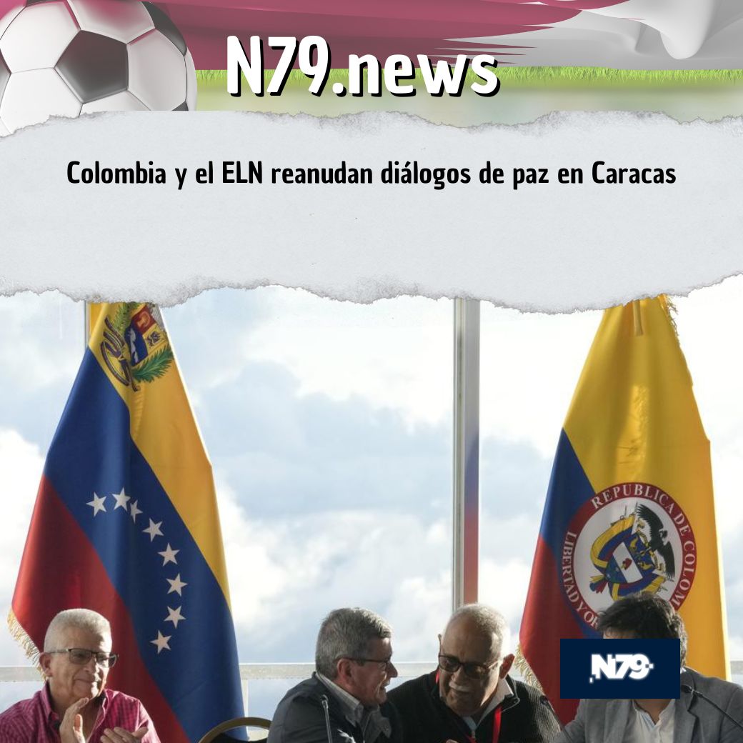 Colombia y el ELN reanudan diálogos de paz en Caracas