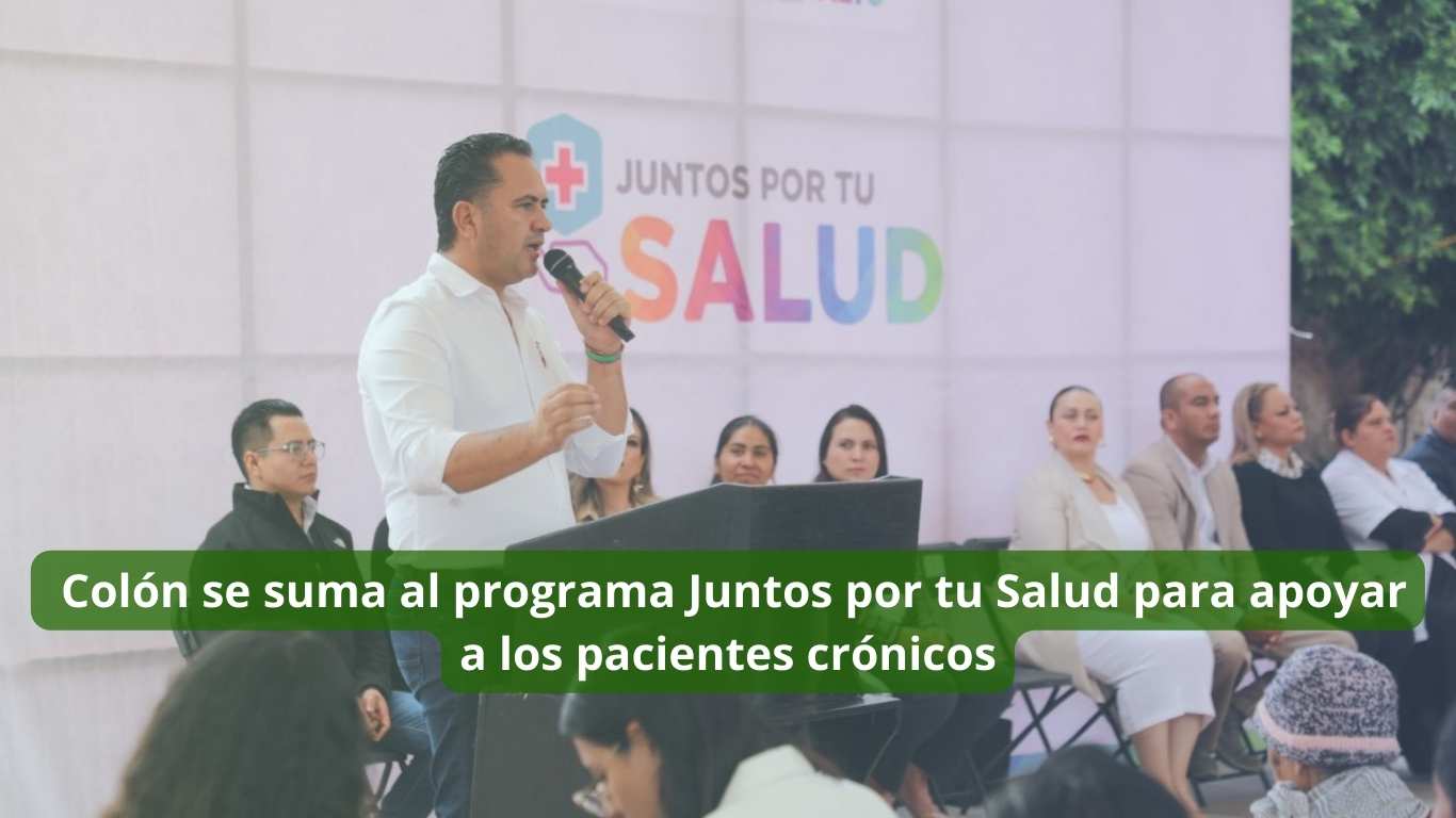 Colón se suma al programa Juntos por tu Salud para apoyar a los pacientes crónicos