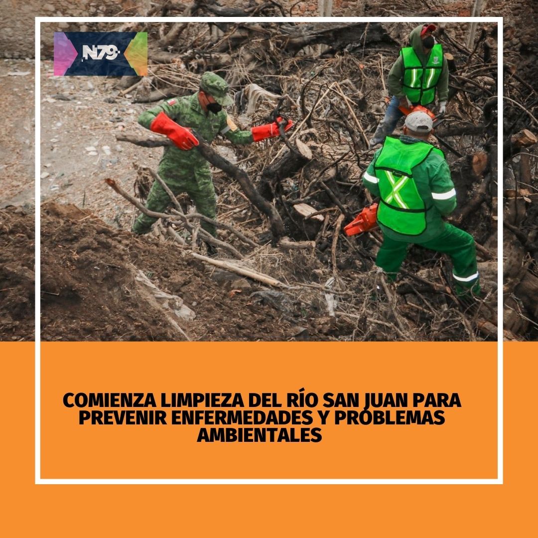Comienza limpieza del río San Juan para prevenir enfermedades y problemas ambientales