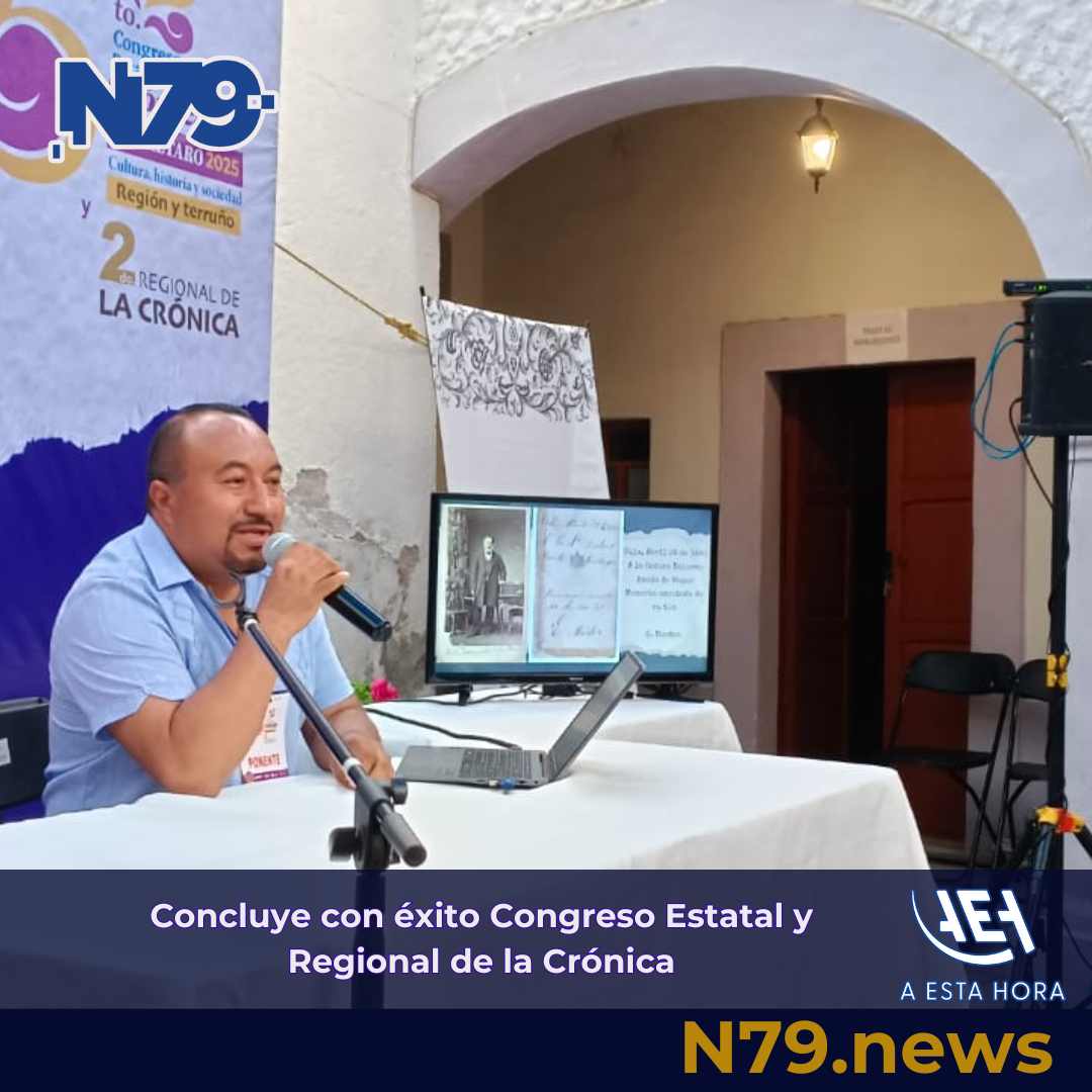 Concluye con éxito Congreso Estatal y Regional de la Crónica