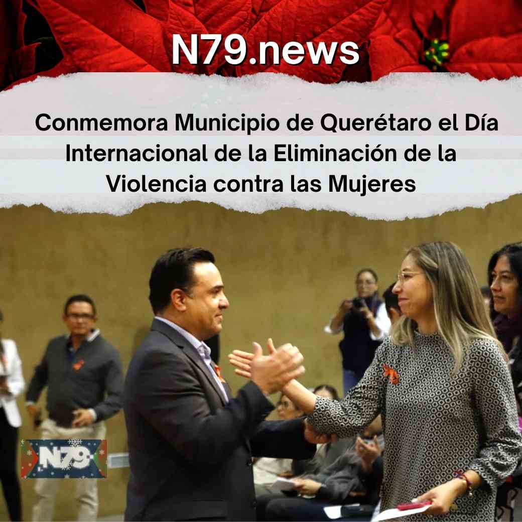 Conmemora Municipio de Querétaro el Día Internacional de la Eliminación de la Violencia contra las Mujeres