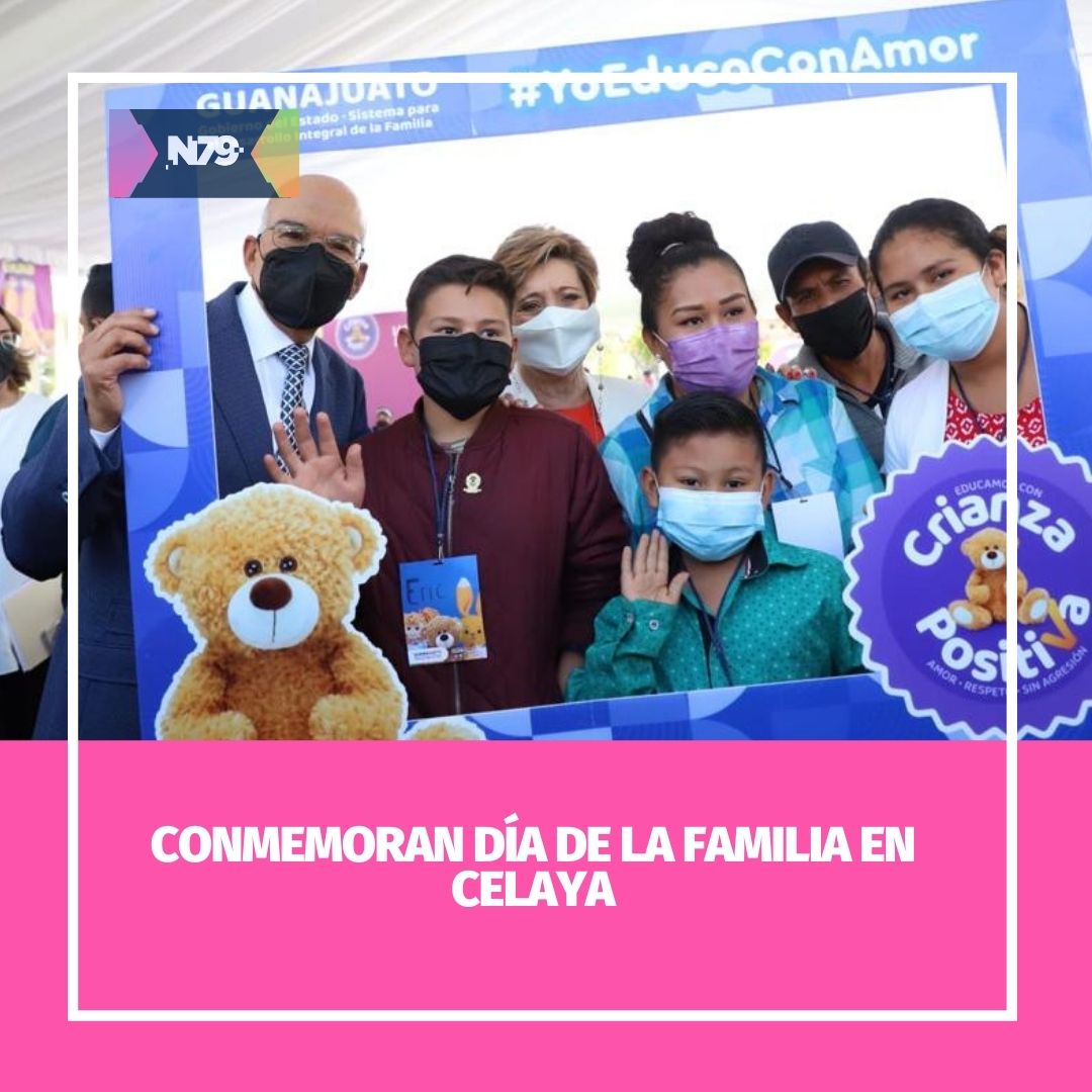 Conmemoran día de la familia en Celaya