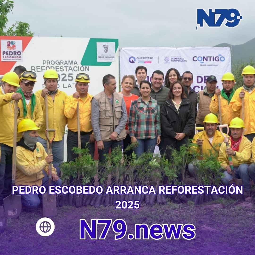 Pedro Escobedo arranca reforestación