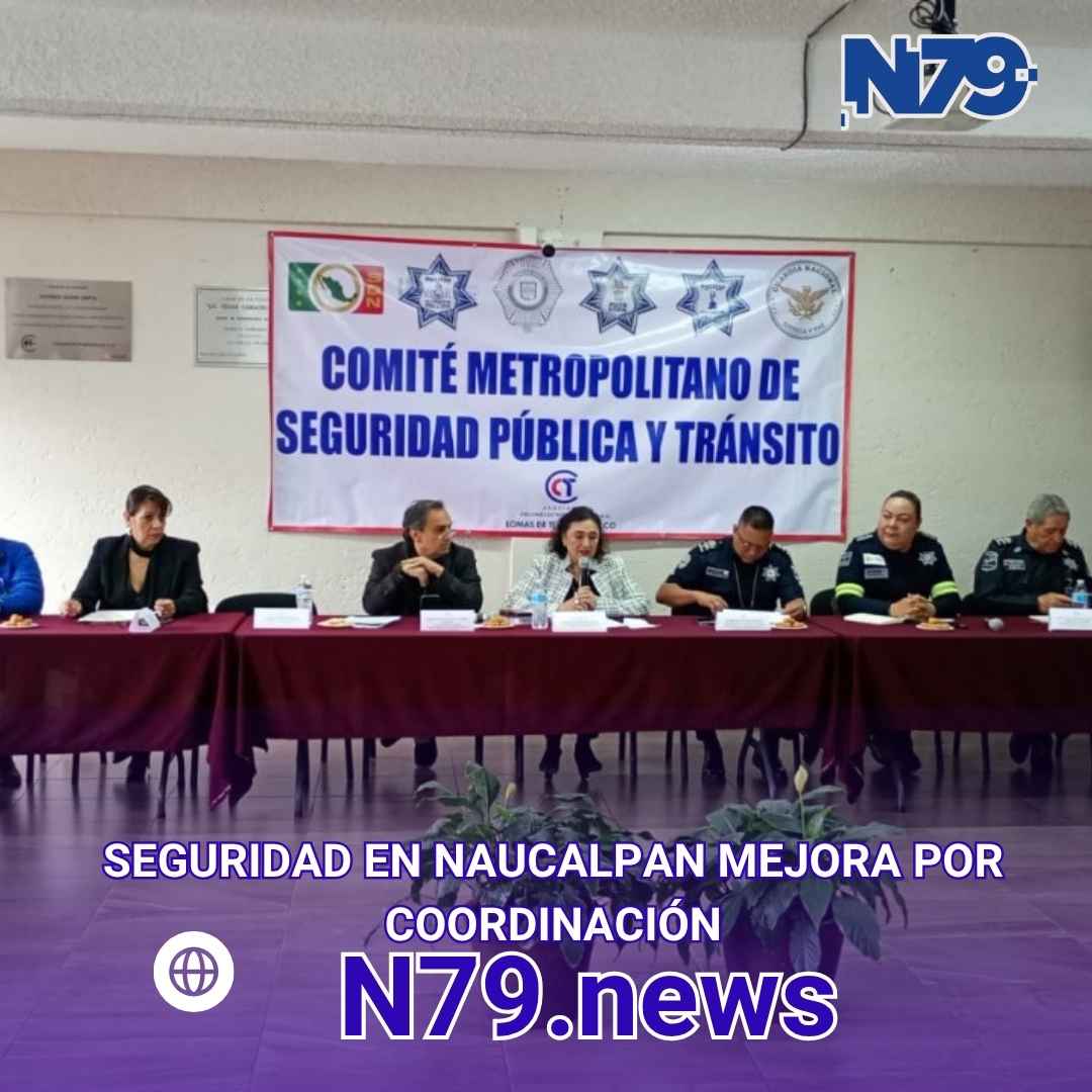 Seguridad en Naucalpan mejora