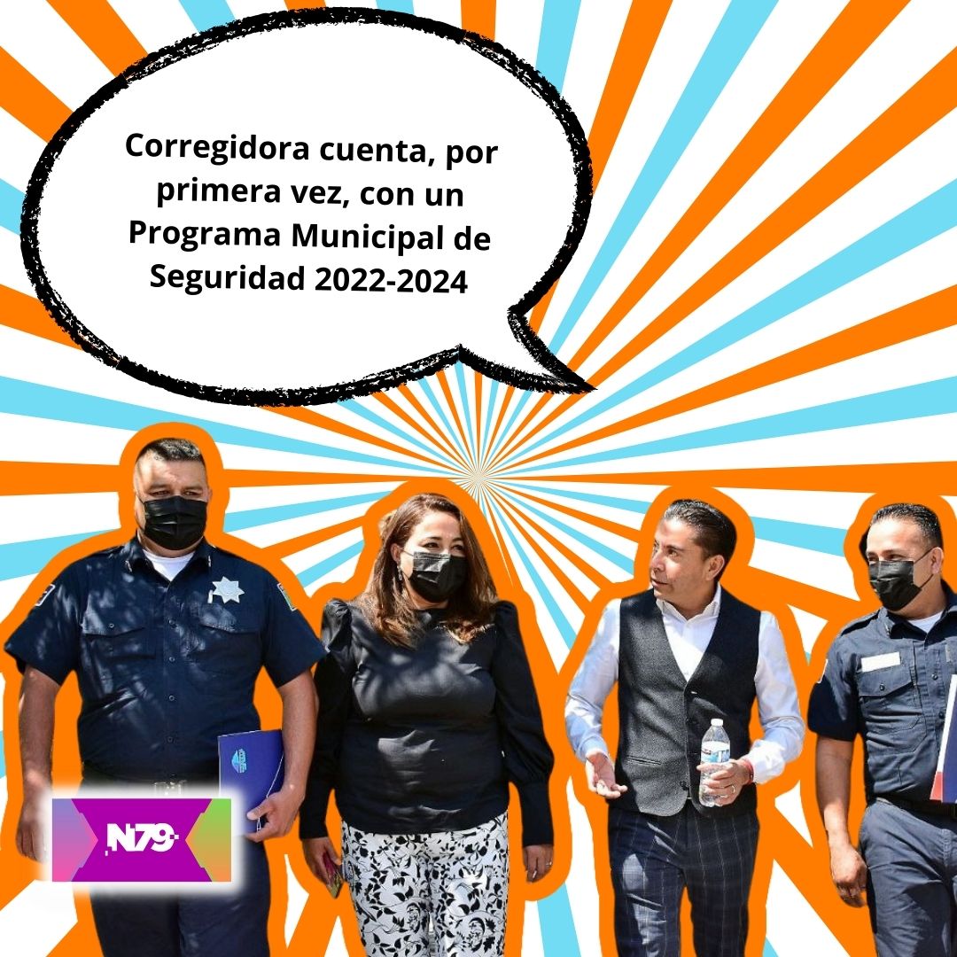 Corregidora cuenta, por primera vez, con un Programa Municipal de Seguridad 2022-2024
