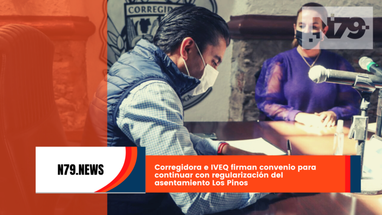 Corregidora e IVEQ firman convenio para continuar con regularización del asentamiento Los Pinos