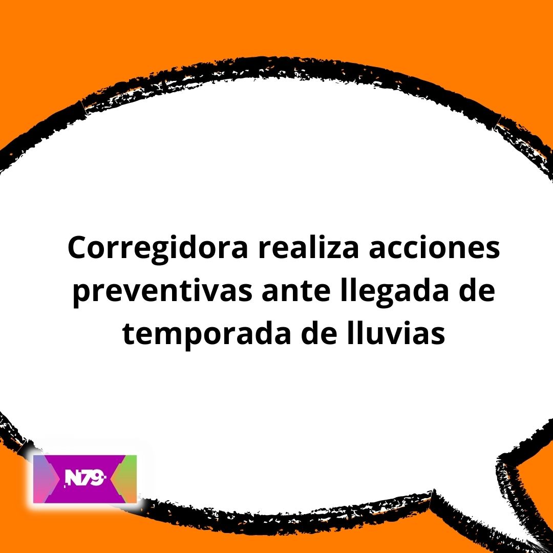 Corregidora realiza acciones preventivas ante llegada de temporada de lluvias