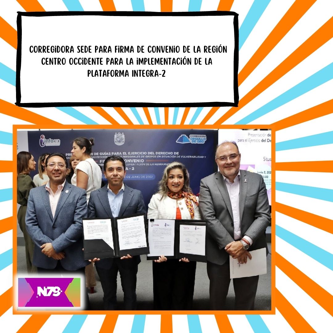 Corregidora sede para Firma de Convenio de la Región Centro Occidente para la implementación de la plataforma INTEGRA-2