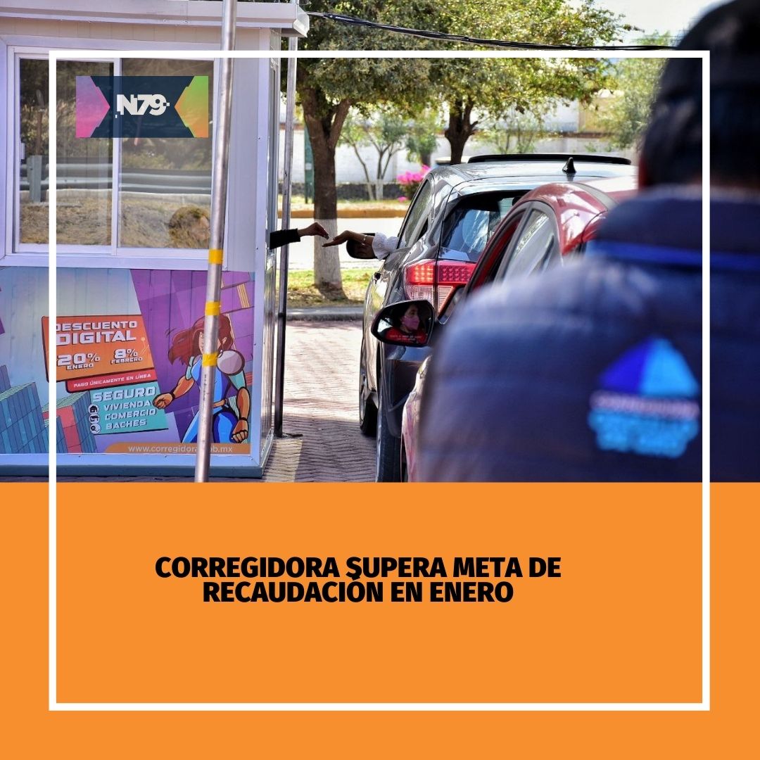 Corregidora supera meta de recaudación en enero