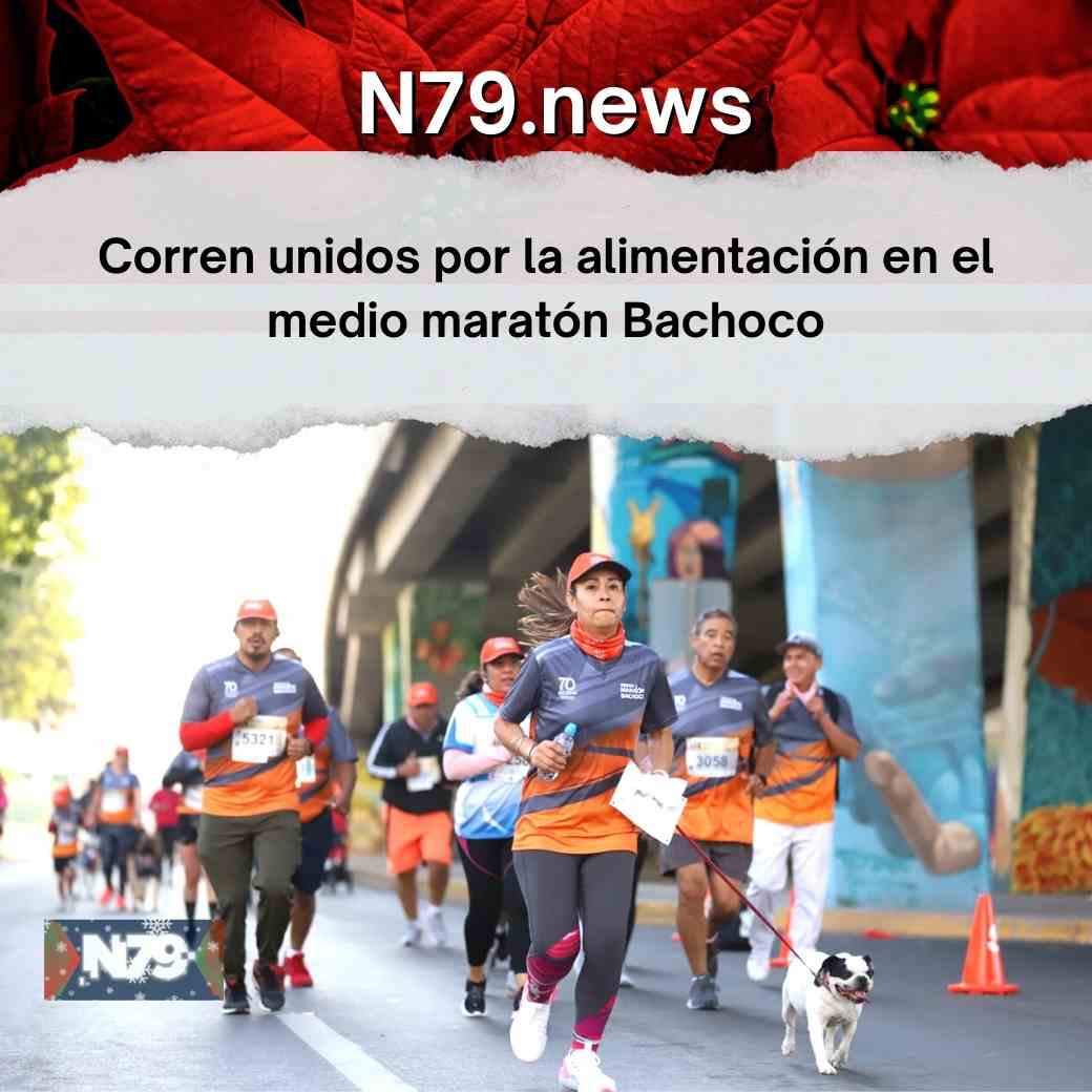 Corren unidos por la alimentación en el medio maratón Bachoco